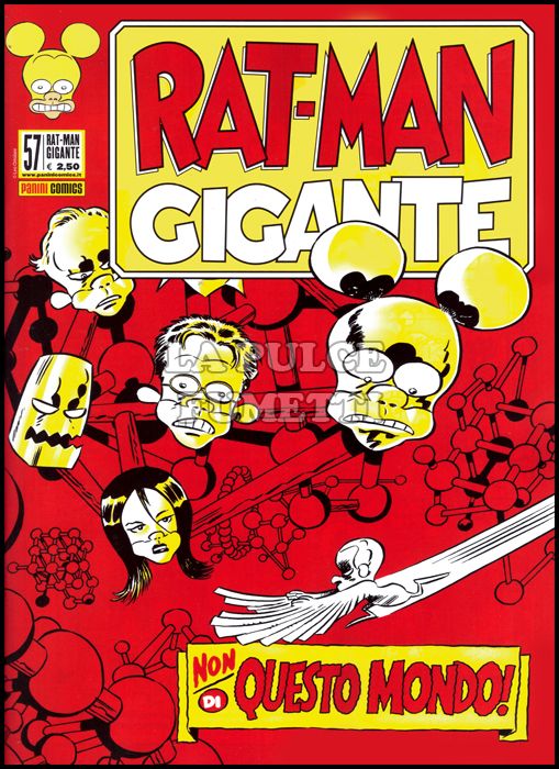 RAT-MAN GIGANTE #    57: NON DI QUESTO MONDO!